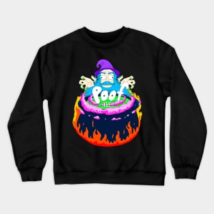 Poof: The Magical Gameshow: The Swag Crewneck Sweatshirt